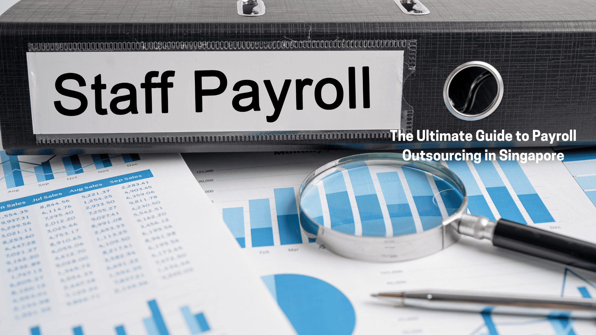 An Ultimate Guide To Know About Payroll Outsourcing Singapore